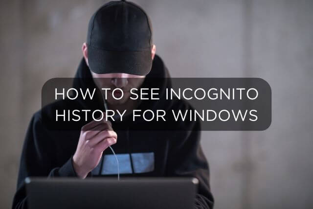 how-to-find-privately-browing-history